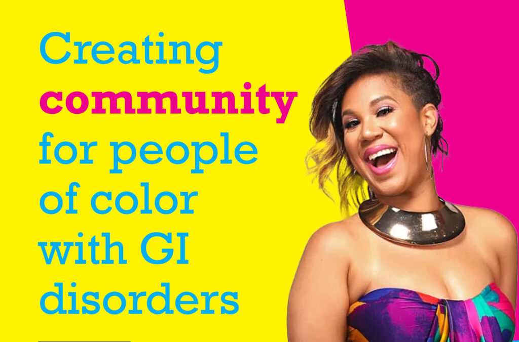 The distinct challenges faced by people of color living with GI disorders | challenges people of color with GI disorders.