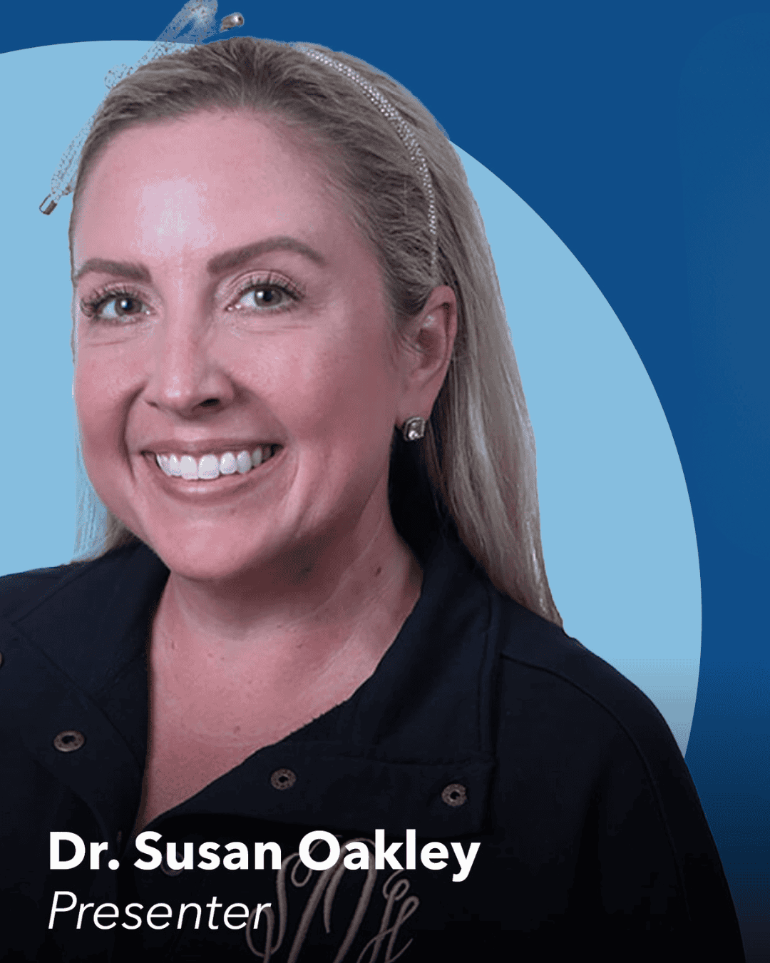A smiling woman with long blonde hair wearing a dark top and a headband, against a blue background. Text at the bottom reads: Dr. Susan Oakley, pelvic floor podcast presenter.