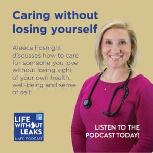 Smiling woman with a stethoscope, wearing a pink sweater, stands beside text about caring for others without losing oneself, embodying the role of a health advocate and promoting the Life Without Leaks podcast.