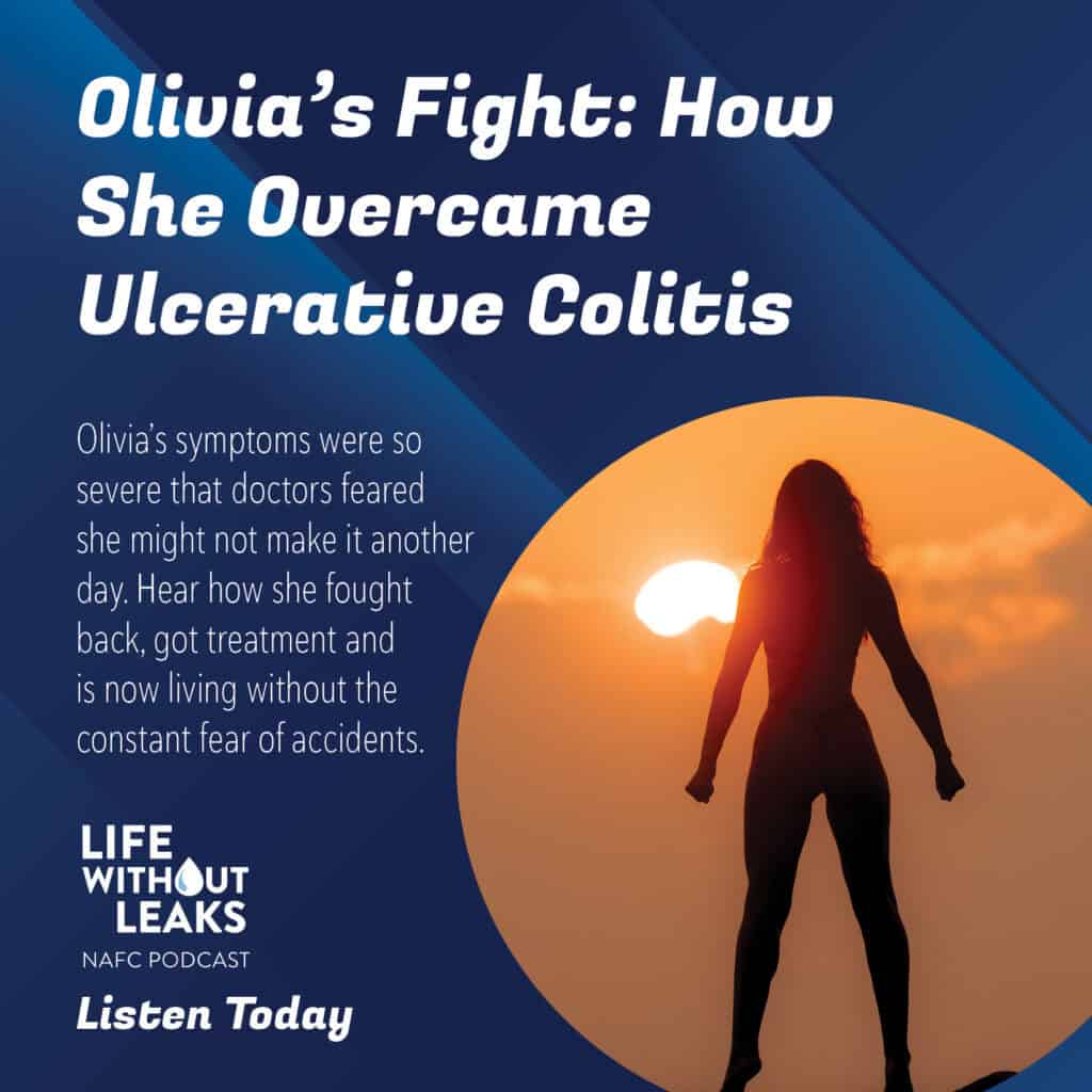 Silhouette of a woman standing confidently with the sun shining behind her, next to text about Olivia overcoming ulcerative colitis, promoting the Life Without Leaks NAFC podcast episode.